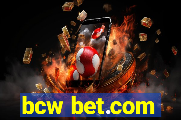 bcw bet.com